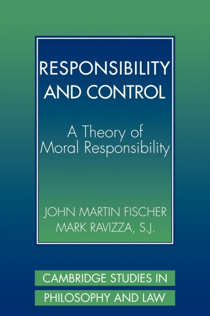Responsibility and Control