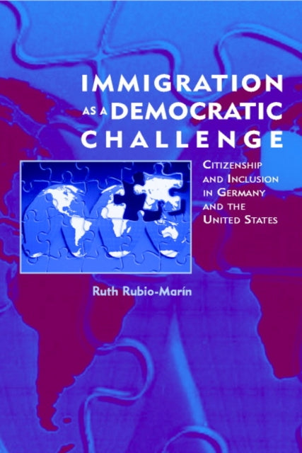 Book cover of: Immigration as a Democratic Challenge. By: Ruth Rubio-Marín