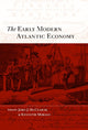 Book cover of: Early Modern Atlantic Economy