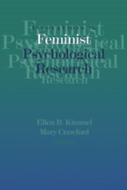 Book cover of: Innovations in Feminist Psychological Research