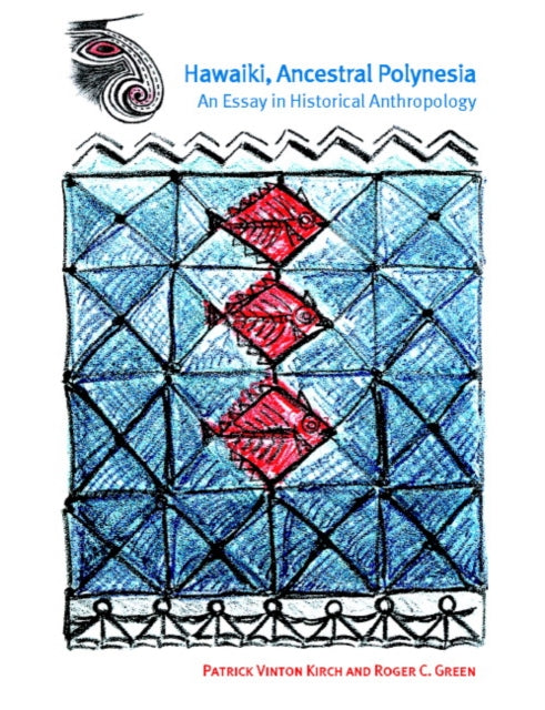 Book cover of: Hawaiki, Ancestral Polynesia