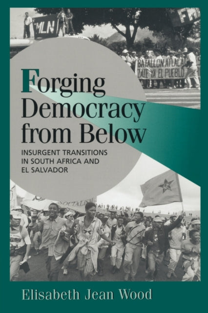 Book cover of: Forging Democracy from Below. By: Elisabeth Jean Wood