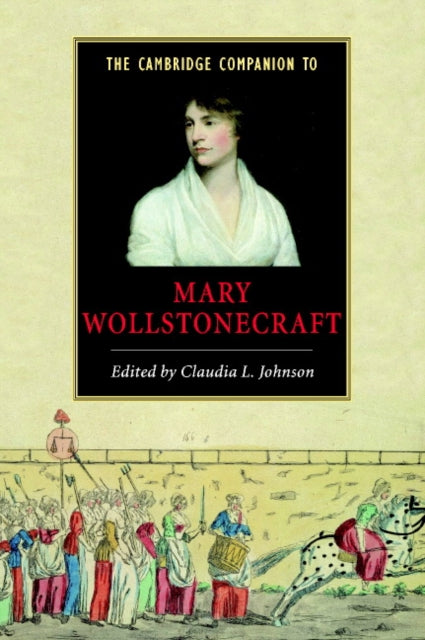 Book cover of: Cambridge Companion to Mary Wollstonecraft