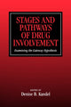 Book cover of: Stages and Pathways of Drug Involvement. By: Denise B. Kandel