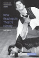 Book cover of: New Readings in Theatre History