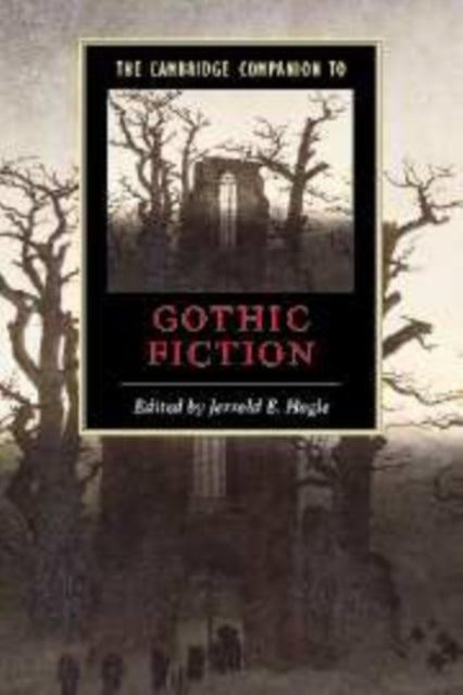 Book cover of: Cambridge Companion to Gothic Fiction