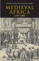 Book cover of: Medieval Africa, 1250–1800. By: Roland Oliver