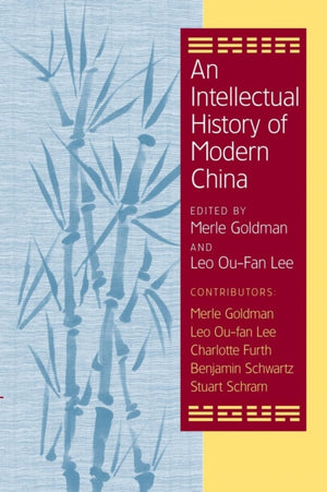 Intellectual History of Modern China