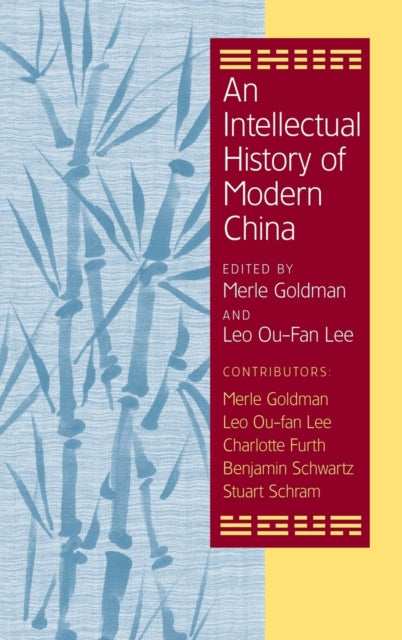 Book cover of: Intellectual History of Modern China