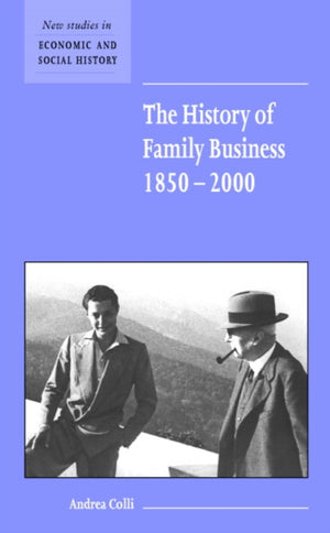 History of Family Business, 1850–2000
