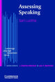 Book cover of: Assessing Speaking. By: Sari Luoma