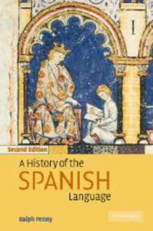 History of the Spanish Language