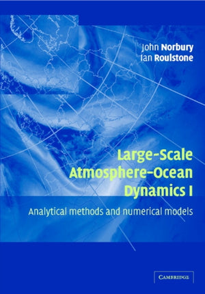 Large-Scale Atmosphere-Ocean Dynamics: Volume 1
