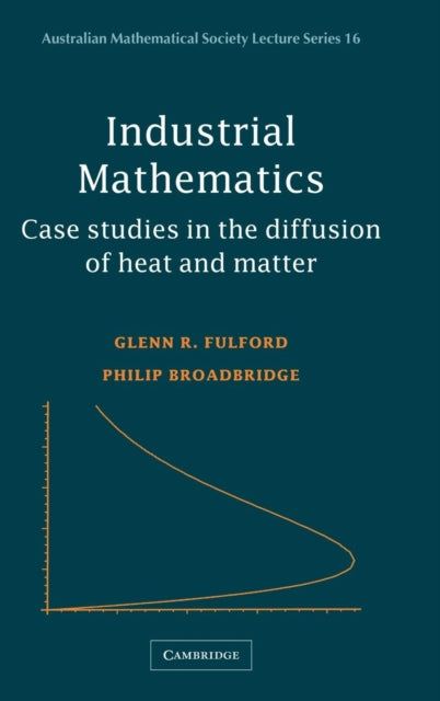 Book cover of: Industrial Mathematics. By: Glenn R. Fulford