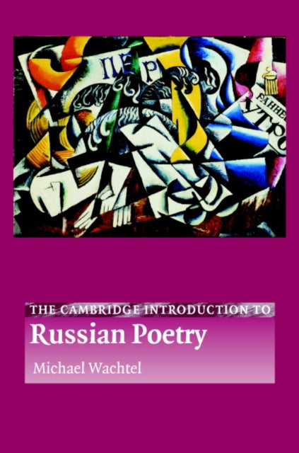 Book cover of: Cambridge Introduction to Russian Poetry