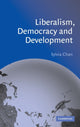 Book cover of: Liberalism, Democracy and Development. By: Sylvia Chan