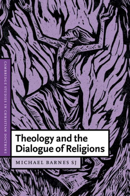 Book cover of: Theology and the Dialogue of Religions. By: S. J. Michael Barnes