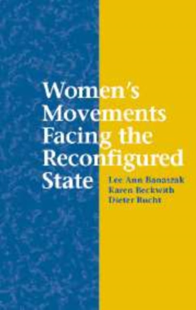 Book cover of: Women's Movements Facing the Reconfigured State