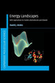 Book cover of: Energy Landscapes. By: David Wales