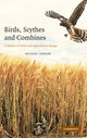 Book cover of: Birds, Scythes and Combines. By: Michael Shrubb