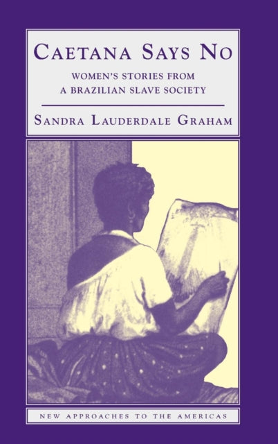 Book cover of: Caetana Says No. By: Sandra Lauderdale Graham