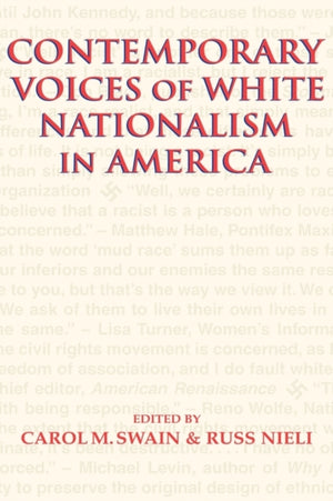 Contemporary Voices of White Nationalism in America