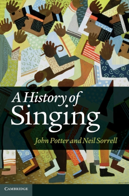 Book cover of: History of Singing. By: John Potter