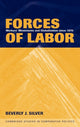 Book cover of: Forces of Labor. By: Beverly J. Silver