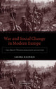 Book cover of: War and Social Change in Modern Europe
