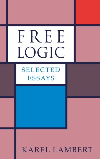 Book cover of: Free Logic. By: Karel Lambert