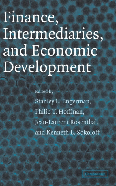 Book cover of: Finance, Intermediaries, and Economic Development