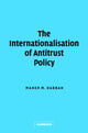Book cover of: Internationalisation of Antitrust Policy
