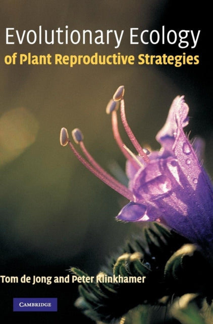 Book cover of: Evolutionary Ecology of Plant Reproductive Strategies. By: Tom de Jong