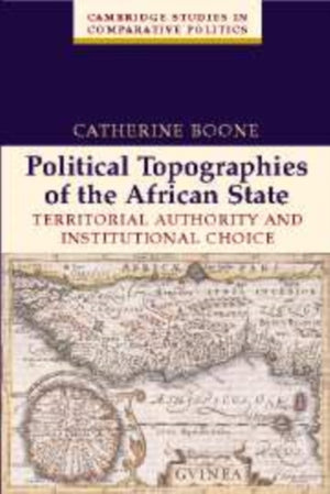 Political Topographies of the African State