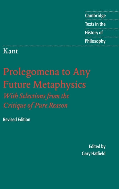 Book cover of: Immanuel Kant: Prolegomena to Any Future Metaphysics