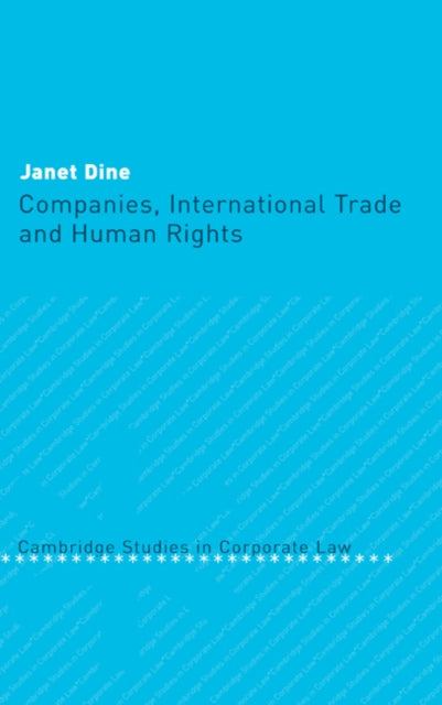 Companies, International Trade and Human Rights