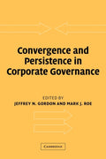 Convergence and Persistence in Corporate Governance