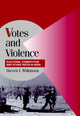 Book cover of: Votes and Violence