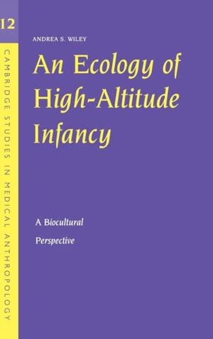 Ecology of High-Altitude Infancy