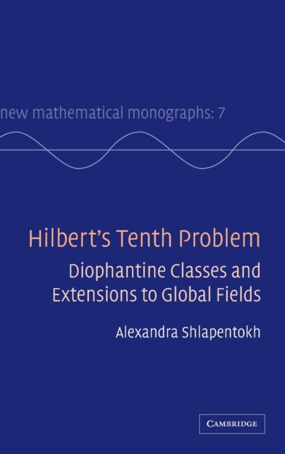 Book cover of: Hilbert's Tenth Problem. By: Alexandra Shlapentokh