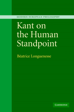 Kant on the Human Standpoint