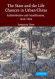 Book cover of: State and Life Chances in Urban China. By: Xueguang Zhou