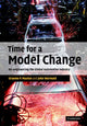 Book cover of: Time for a Model Change. By: Graeme P. Maxton