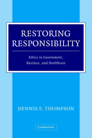Restoring Responsibility
