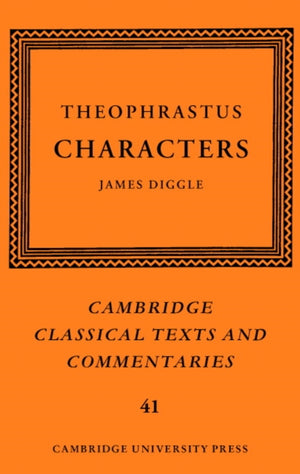 Theophrastus: Characters