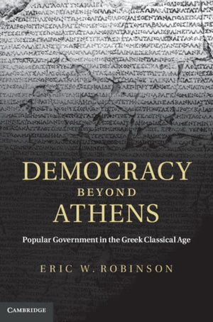 Democracy beyond Athens