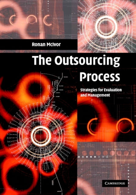 Book cover of: Outsourcing Process. By: Ronan McIvor