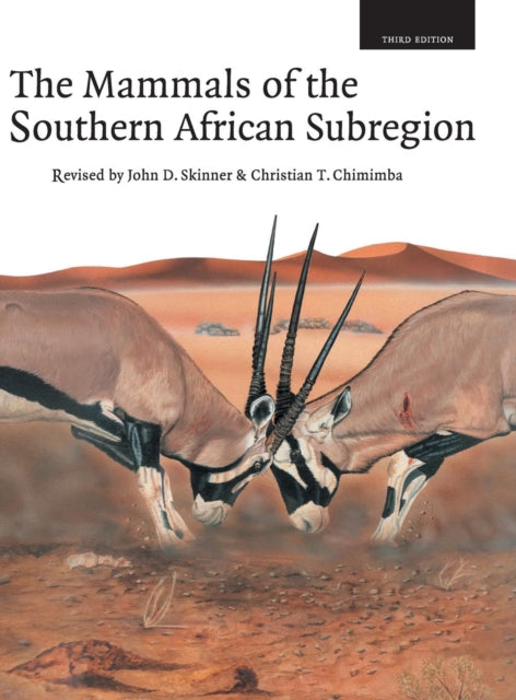 Book cover of: Mammals of the Southern African Sub-region. By: J. D. Skinner