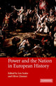 Book cover of: Power and the Nation in European History