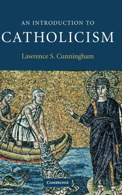 Book cover of: Introduction to Catholicism. By: Lawrence S. Cunningham